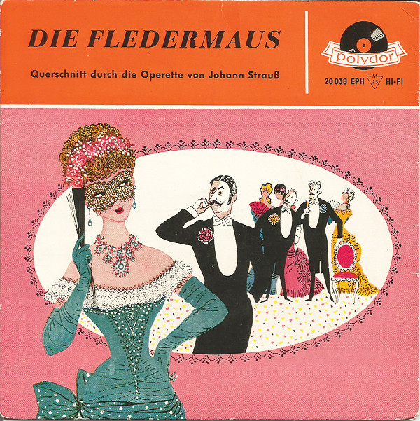 Cover Johann Strauss* - Die Fledermaus - Querschnitt (7, EP) Schallplatten Ankauf