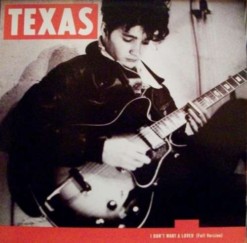 Cover Texas - I Don't Want A Lover (12) Schallplatten Ankauf