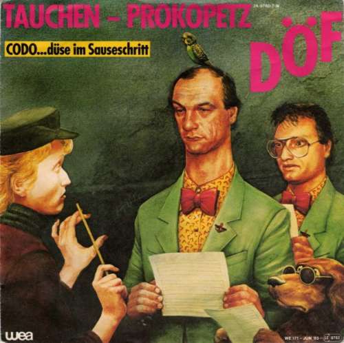 Cover Tauchen - Prokopetz* / DÖF - Codo...Düse Im Sauseschritt (7, Single, R/S) Schallplatten Ankauf