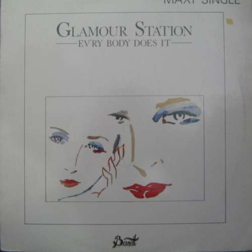 Cover Glamour Station - Ev'ry Body Does It (12, Maxi) Schallplatten Ankauf