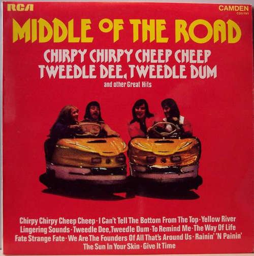 Cover Middle Of The Road - Chirpy Chirpy Cheep Cheep Tweedle Dee, Tweedle Dum And Other Great Hits (LP, Comp, RE) Schallplatten Ankauf