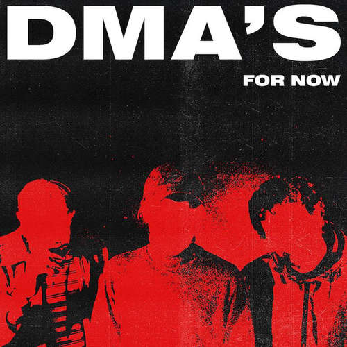 Cover DMA's - For Now (LP, Album, Ltd, Red) Schallplatten Ankauf