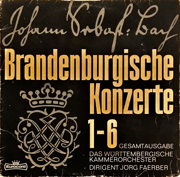 Cover Johann Sebastian Bach - Das Württembergische Kammerorchester*, Jörg Faerber - Die Brandenburgischen Konzerte 1-6 (2xLP, Gat) Schallplatten Ankauf