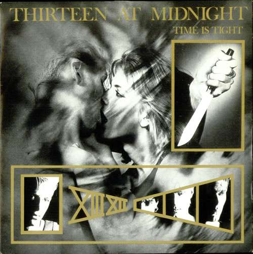 Cover Thirteen At Midnight - Time Is Tight (12) Schallplatten Ankauf