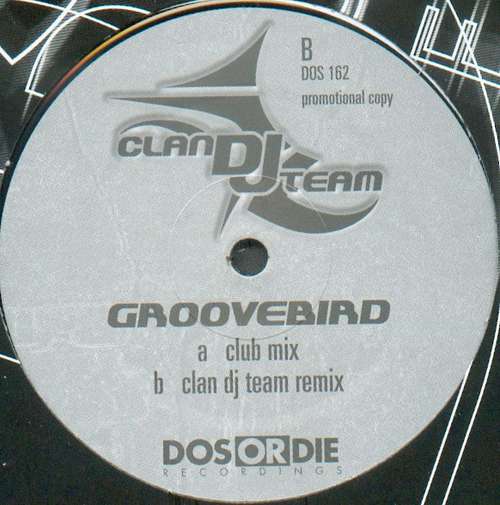 Cover Clan DJ Team - Groovebird (12, Promo) Schallplatten Ankauf