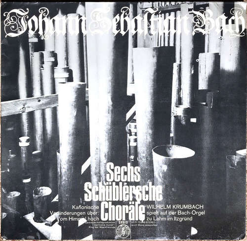 Bild Johann Sebastian Bach - Wilhelm Krumbach - Sechs Schüblersche Choräle (LP) Schallplatten Ankauf