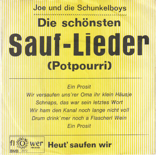 Cover Joe Und Die Schunkelboys - Die schönsten Sauflieder (Potpourri) (7, Single) Schallplatten Ankauf