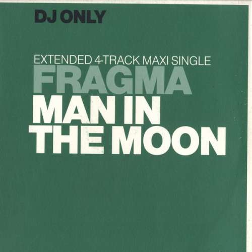 Cover Fragma - Man In The Moon (12, Maxi) Schallplatten Ankauf