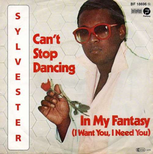 Cover Sylvester - Can't Stop Dancing / In My Fantasy (I Want You, I Need You) (7, Single, Pin) Schallplatten Ankauf