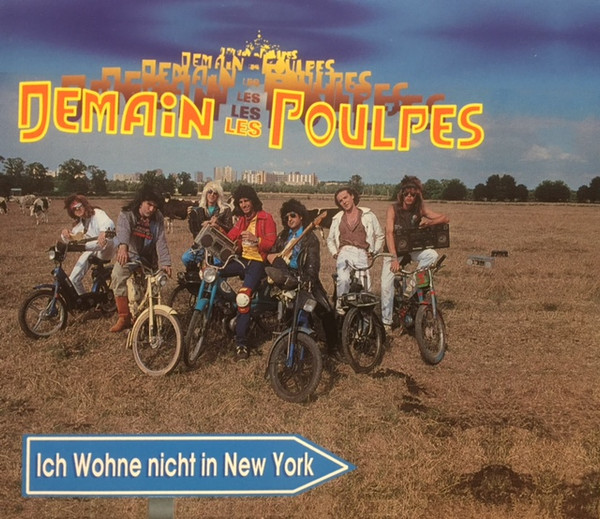 Cover Demain Les Poulpes - Ich Wohne Nicht In New York / J'Habite Pas À New York (CD, Single) Schallplatten Ankauf