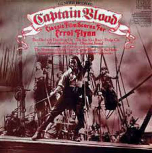 Cover Charles Gerhardt, National Philharmonic Orchestra - Captain Blood — Classic Film Scores For Errol Flynn (LP, Album) Schallplatten Ankauf