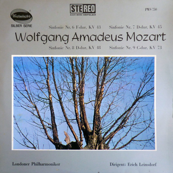 Cover Londoner Philharmoniker*, Erich Leinsdorf - Wolfgang Amadeus Mozart Sinfonie Nr.6 F-dur, KV 43 Sinfonie Nr.7 D-dur, KV 45 Sinfonie Nr. 8 D-dur, KV 48 Sinfonie Nr.9 C-dur, KV 73 (LP) Schallplatten Ankauf