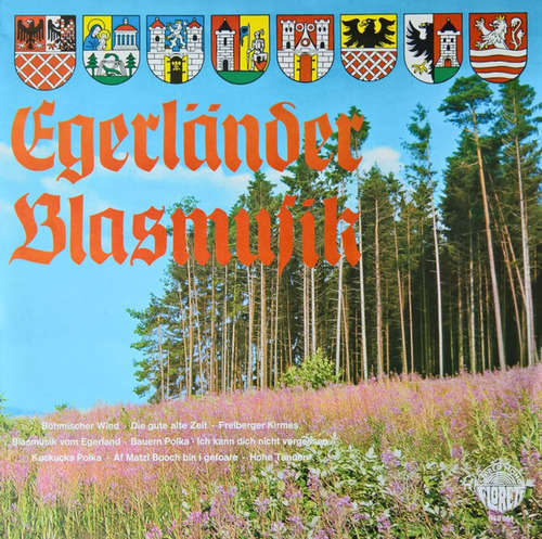 Cover Das Egerländer Blasorchester - Egerländer Blasmusik (LP, Album) Schallplatten Ankauf