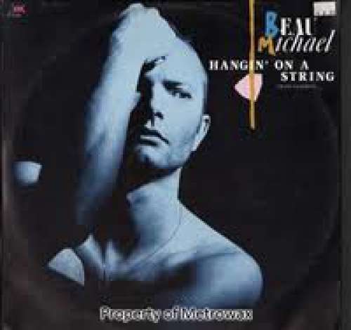 Cover Beau Michael - Hangin' On A String (Maxi-Version) (12, Maxi) Schallplatten Ankauf
