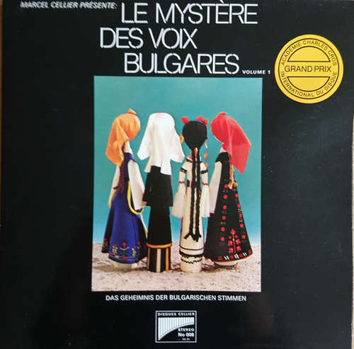 Cover Marcel Cellier Présente: Le Mystère Des Voix Bulgares - Le Mystère Des Voix Bulgares (Volume 1) (LP) Schallplatten Ankauf