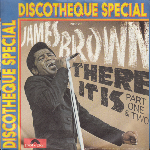 Cover James Brown - There It Is (Part One & Two) (7, Single) Schallplatten Ankauf