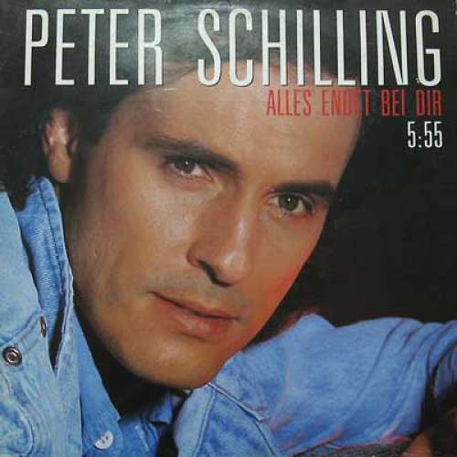 Cover Peter Schilling - Alles Endet Bei Dir (12) Schallplatten Ankauf