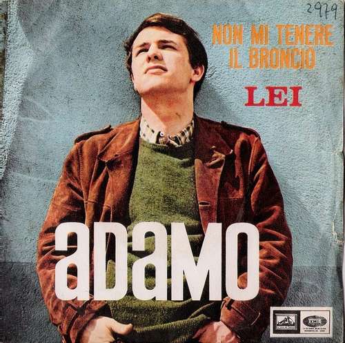 Cover Adamo - Non Mi Tenere Il Broncio / Lei (7) Schallplatten Ankauf