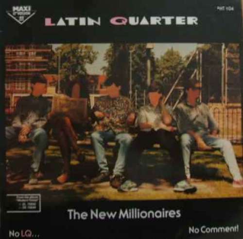 Cover Latin Quarter - The New Millionaires (12, Maxi) Schallplatten Ankauf