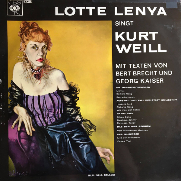 Cover Lotte Lenya - Lotte Lenya Singt Kurt Weill Mit Texten Von Bert Brecht Und Georg Kaiser (LP, RE, Ora) Schallplatten Ankauf