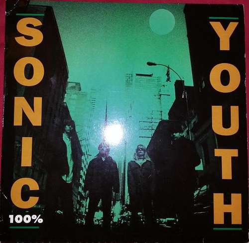 Cover Sonic Youth - 100% (12, Maxi) Schallplatten Ankauf