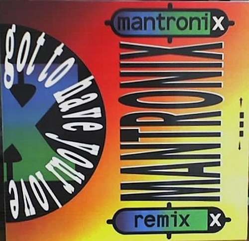 Cover Mantronix - Got To Have Your Love (Remix) (12) Schallplatten Ankauf