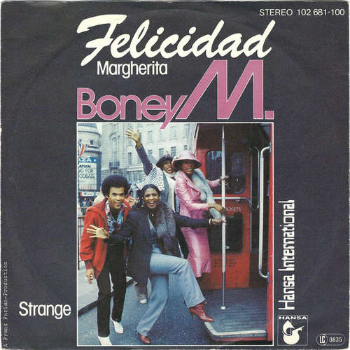 Cover Boney M. - Felicidad (Margherita)  (7, Single, Thi) Schallplatten Ankauf