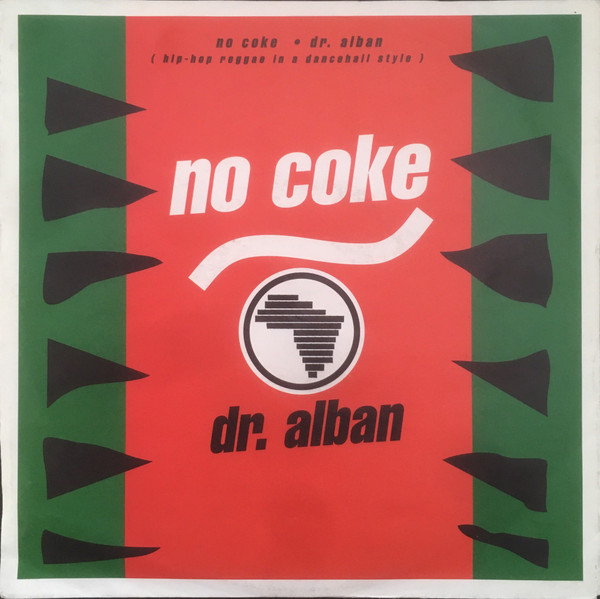 Bild Dr. Alban - No Coke (7, Single, M/Print) Schallplatten Ankauf