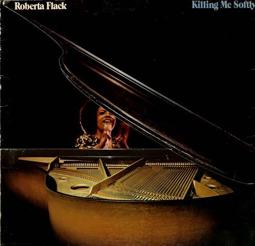 Cover Roberta Flack - Killing Me Softly (LP, Album) Schallplatten Ankauf