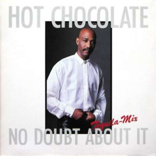 Cover Hot Chocolate - No Doubt About It (Tequila-Mix) (12, Maxi) Schallplatten Ankauf