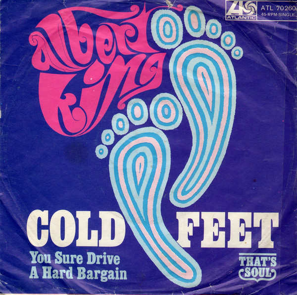 Bild Albert King - Cold Feet / You Sure Drive A Hard Bargain (7) Schallplatten Ankauf