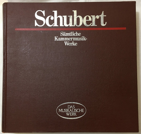 Cover Franz Schubert -  Sämtliche Kammermusik-Werke (18xLP) Schallplatten Ankauf