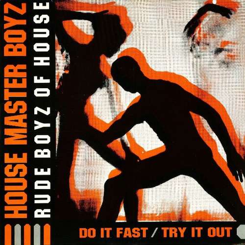 Bild House Master Boyz*, Rude Boyz Of House* - Do It Fast / Try It Out (12) Schallplatten Ankauf