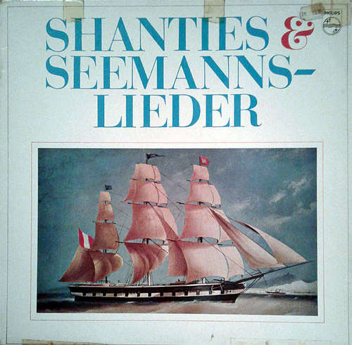 Cover Spitzerdorf-Schulauer Männergesangsverein von 1886*, Kleine Rhythmusgruppe - Shanties Und Seemannslieder (LP) Schallplatten Ankauf