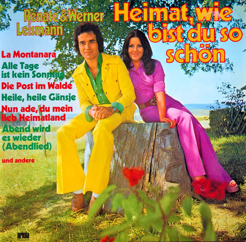 Cover Renate Und Werner Leismann - Heimat, Wie Bist Du So Schön (LP, Album) Schallplatten Ankauf