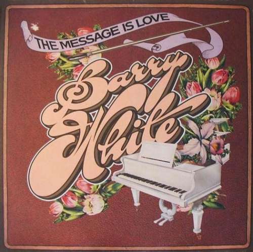 Cover Barry White - The Message Is Love (LP, Album) Schallplatten Ankauf