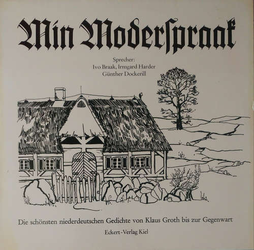 Bild Ivo Braak, Irmgard Harder, Günther Dockerill - Min Moderspraak (LP, Album) Schallplatten Ankauf