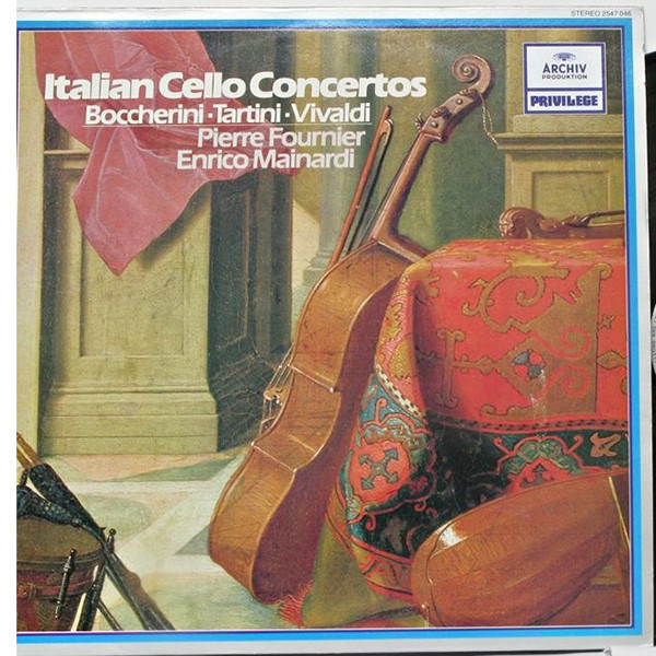 Cover Boccherini* / Tartini* / Vivaldi* - Pierre Fournier / Enrico Mainardi - Cellokonzerte Des Barock (LP, Comp) Schallplatten Ankauf