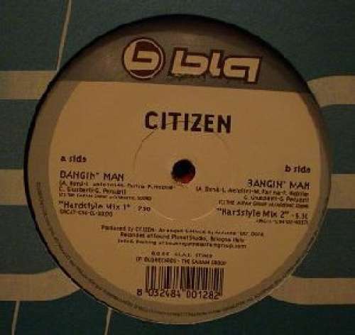 Cover Citizen - Bangin' Man (12) Schallplatten Ankauf