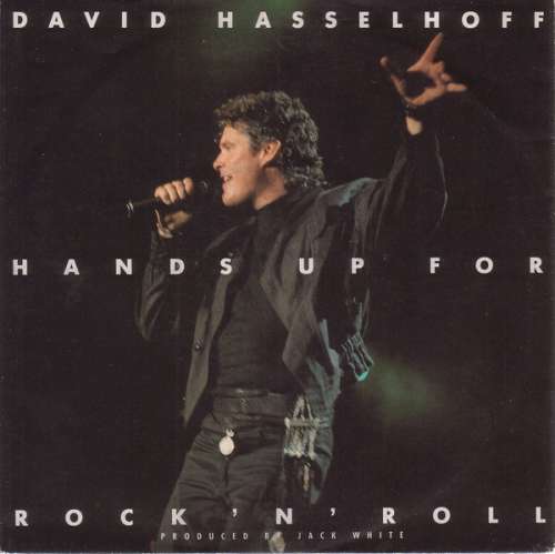 Cover David Hasselhoff - Hands Up For Rock 'N' Roll (7, Single) Schallplatten Ankauf