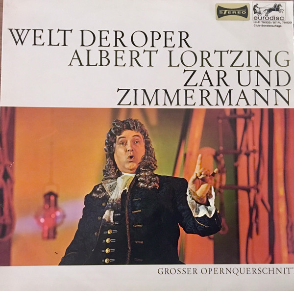 Cover Albert Lortzing -  Zar Und Zimmermann  (LP, Comp, Club) Schallplatten Ankauf