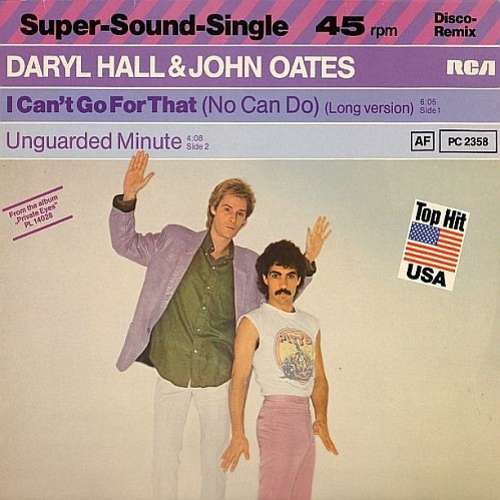 Cover I Can't Go For That (No Can Do) / Unguarded Minute Schallplatten Ankauf