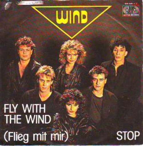 Cover Wind (4) - Fly With The Wind (Flieg Mit Mir) (7, Single) Schallplatten Ankauf