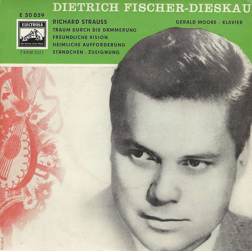 Cover Dietrich Fischer-Dieskau, Richard Strauss - Gerald Moore - Traum Durch Die Dämmerung (7, EP, RE) Schallplatten Ankauf