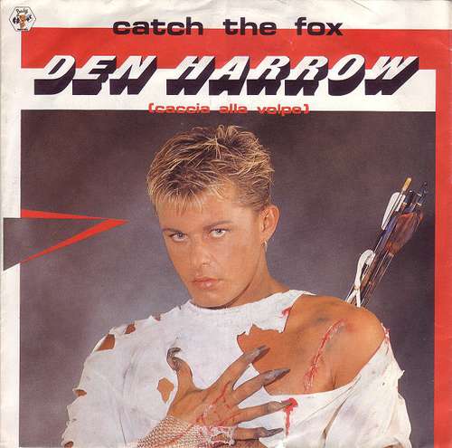 Cover Den Harrow - Catch The Fox (Caccia Alla Volpe) (7, Single) Schallplatten Ankauf
