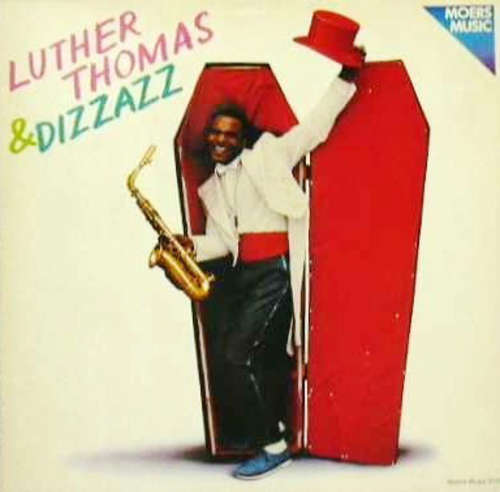 Cover Luther Thomas & Dizzazz - Six Months In Reform School / Nervous Breakdown (7) Schallplatten Ankauf