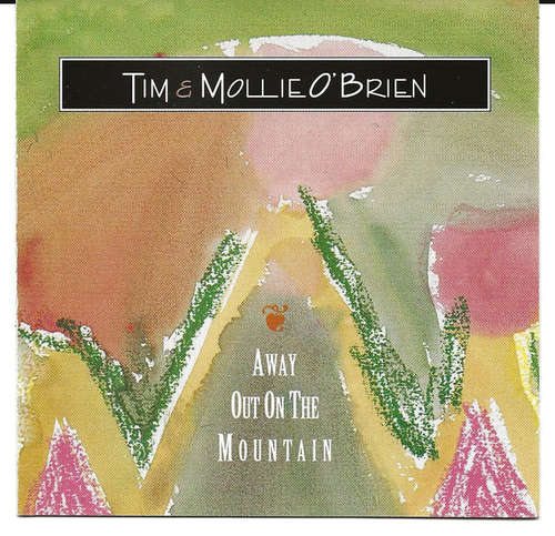 Cover Tim & Mollie O'Brien - Away Out On The Mountain (CD, Album) Schallplatten Ankauf