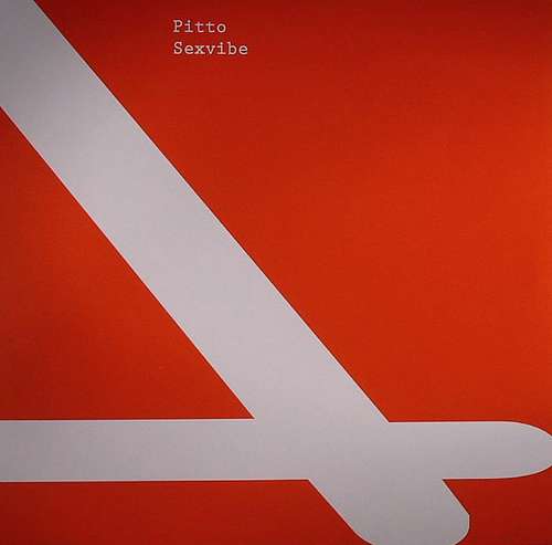 Cover Pitto - Sexvibe (12, S/Sided) Schallplatten Ankauf