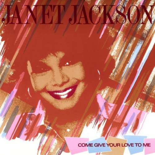 Cover Janet Jackson - Come Give Your Love To Me (12) Schallplatten Ankauf
