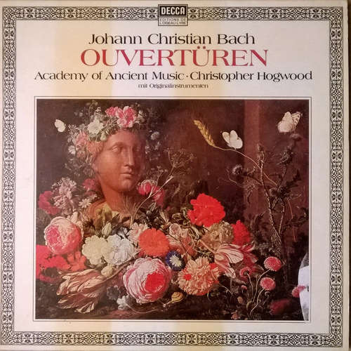 Cover Johann Christian Bach, The Academy Of Ancient Music, Christopher Hogwood - Ouvertüren (LP, Album) Schallplatten Ankauf
